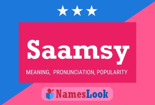 Saamsy Name Poster