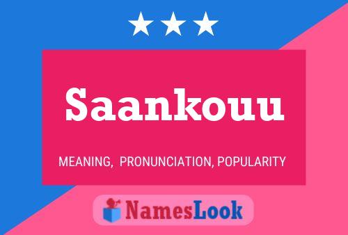 Saankouu Name Poster