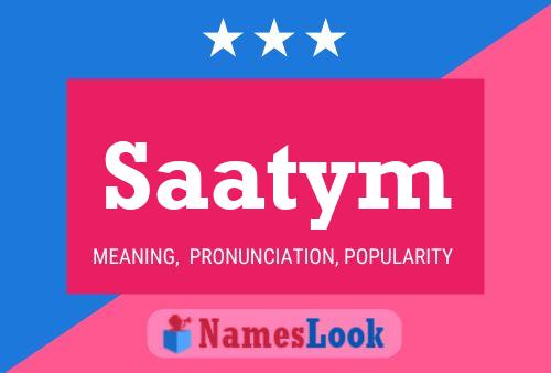 Saatym Name Poster