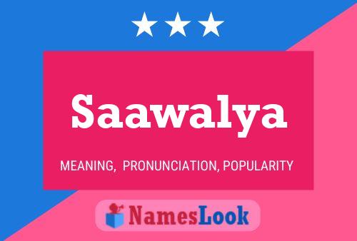 Saawalya Name Poster