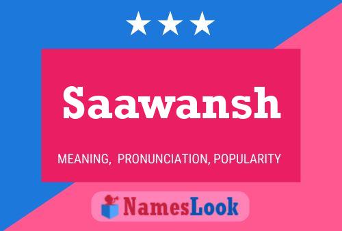 Saawansh Name Poster