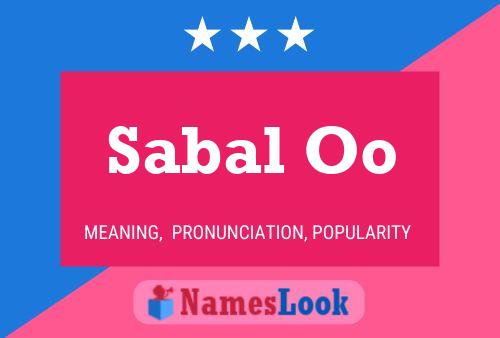 Sabal Oo Name Poster