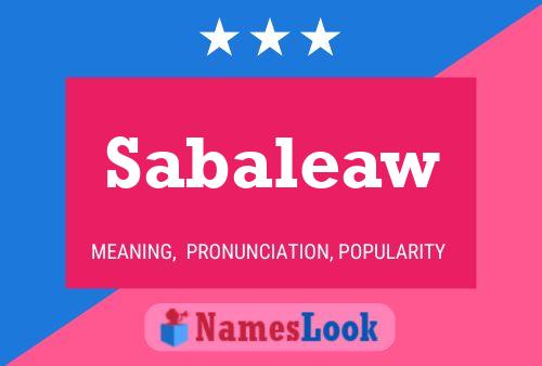 Sabaleaw Name Poster