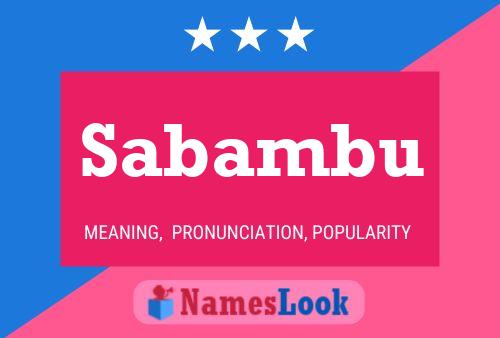 Sabambu Name Poster