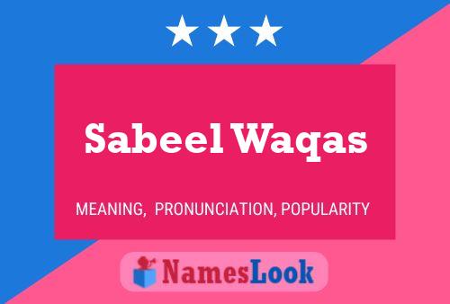 Sabeel Waqas Name Poster