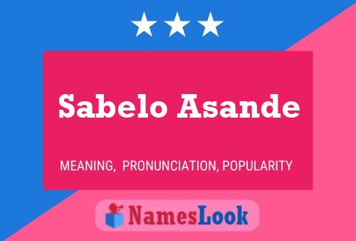 Sabelo Asande Name Poster