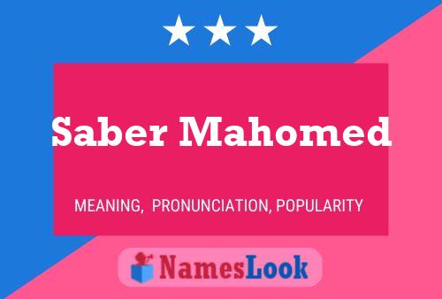 Saber Mahomed Name Poster