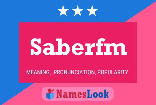 Saberfm Name Poster