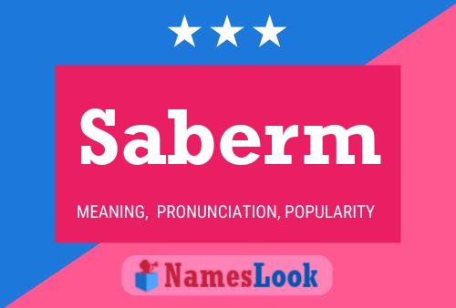 Saberm Name Poster