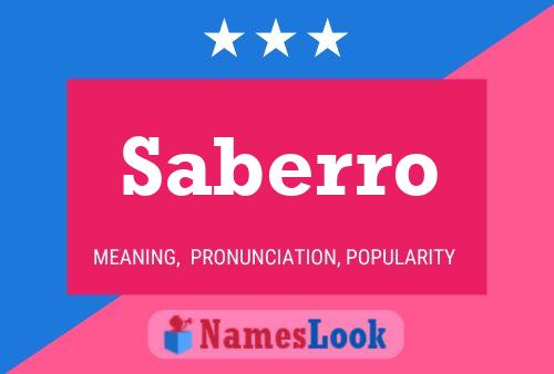 Saberro Name Poster