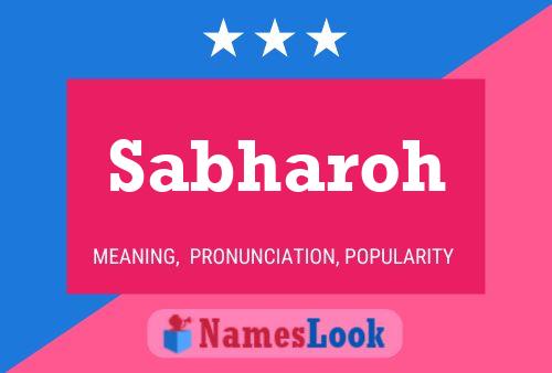 Sabharoh Name Poster