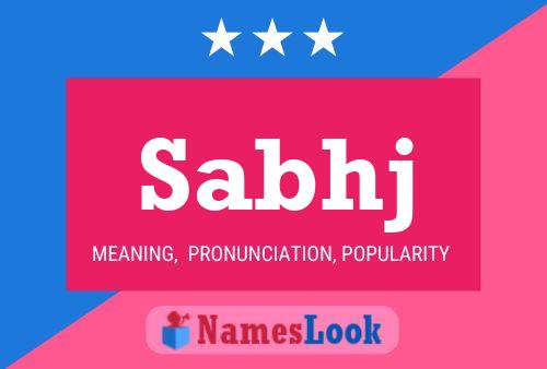 Sabhj Name Poster