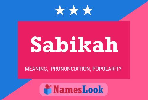 Sabikah Name Poster