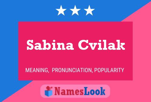 Sabina Cvilak Name Poster