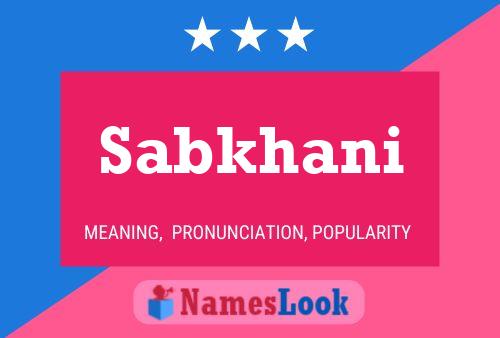 Sabkhani Name Poster