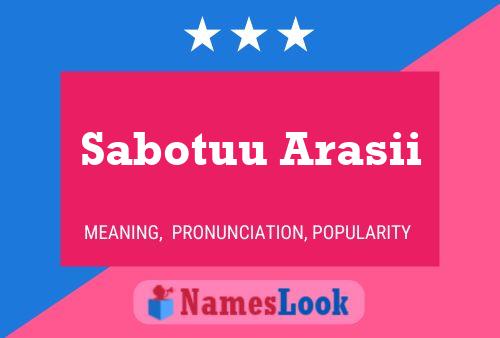 Sabotuu Arasii Name Poster