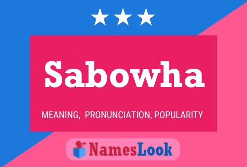 Sabowha Name Poster