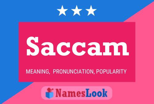 Saccam Name Poster