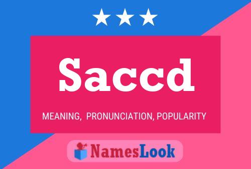 Saccd Name Poster