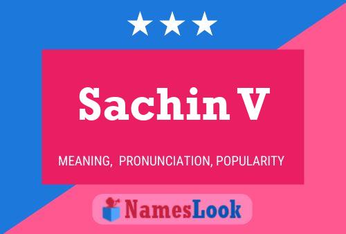 Sachin V Name Poster