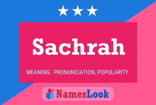 Sachrah Name Poster