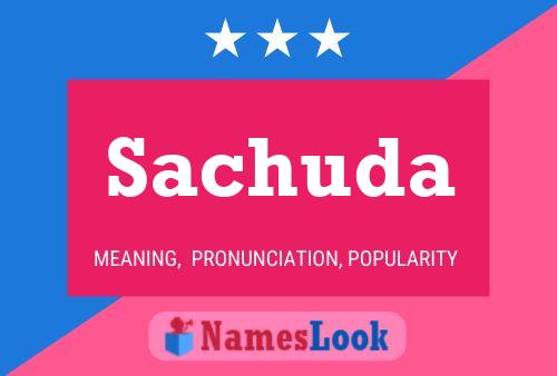 Sachuda Name Poster