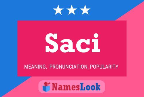 Saci Name Poster