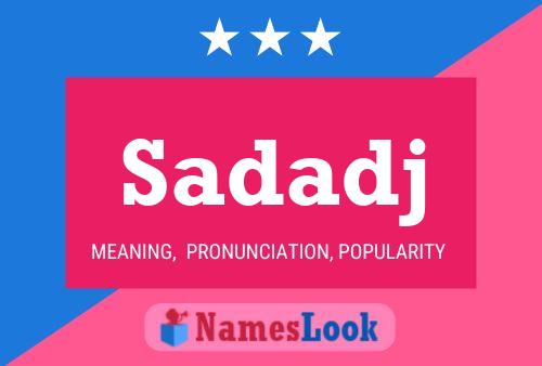 Sadadj Name Poster