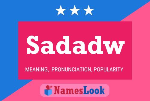 Sadadw Name Poster