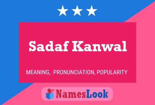 Sadaf Kanwal Name Poster