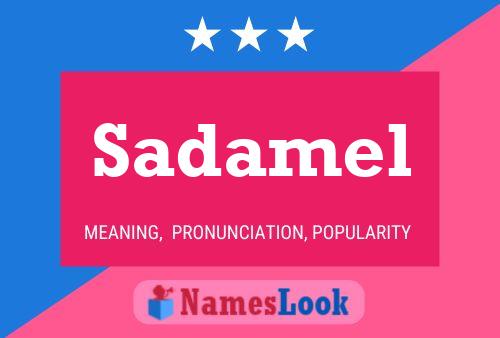 Sadamel Name Poster