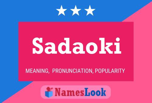 Sadaoki Name Poster