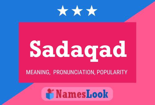 Sadaqad Name Poster