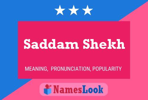 Saddam Shekh Name Poster