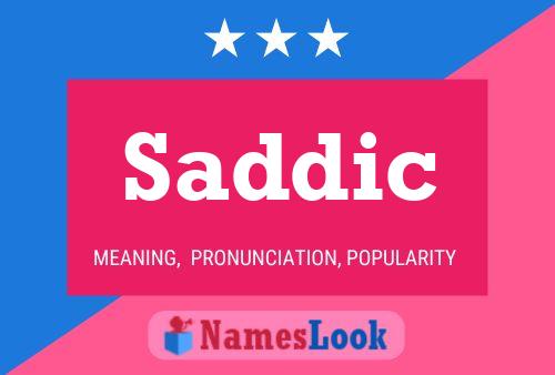 Saddic Name Poster