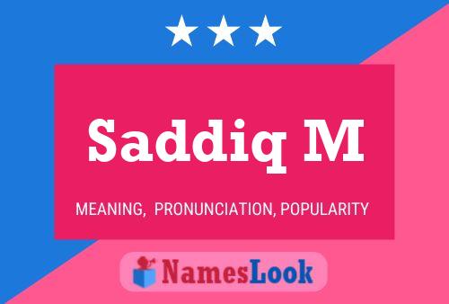 Saddiq M Name Poster