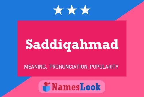 Saddiqahmad Name Poster