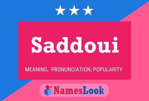 Saddoui Name Poster