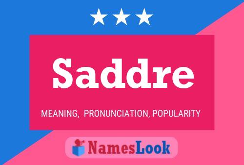 Saddre Name Poster