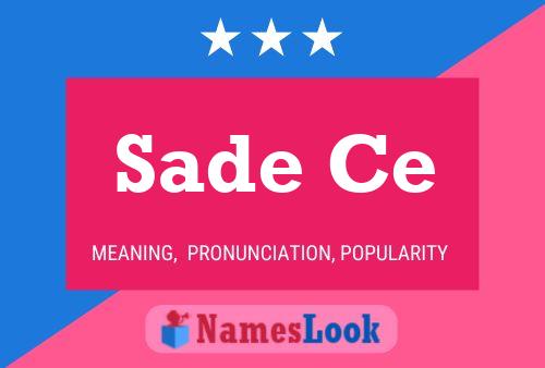 Sade Ce Name Poster