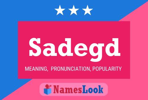 Sadegd Name Poster