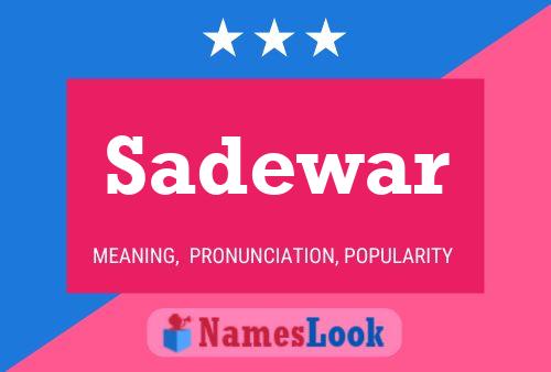 Sadewar Name Poster