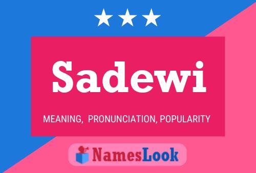 Sadewi Name Poster