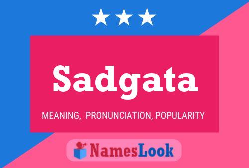 Sadgata Name Poster