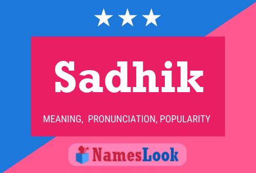 Sadhik Name Poster