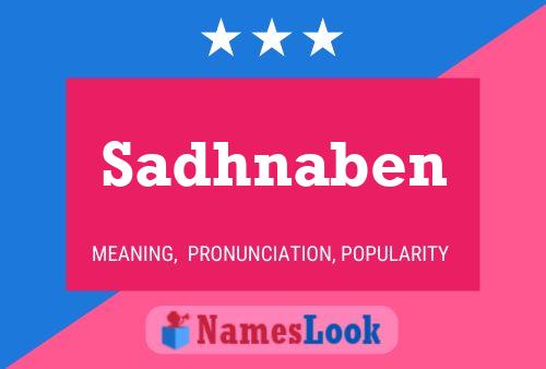 Sadhnaben Name Poster