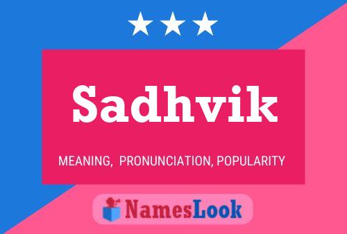 Sadhvik Name Poster