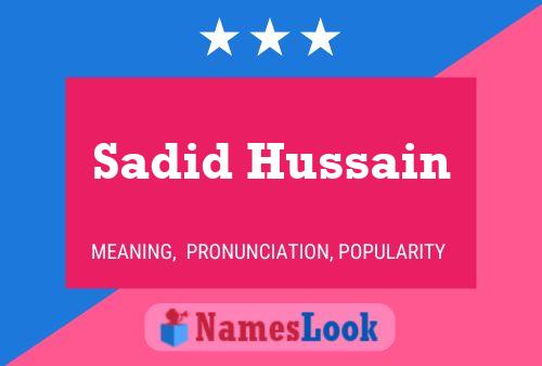 Sadid Hussain Name Poster