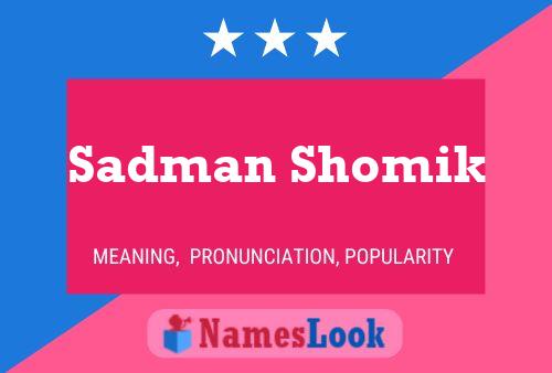 Sadman Shomik Name Poster