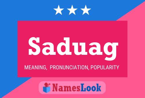 Saduag Name Poster